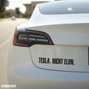 Vinyl-Sticker "Tesla. Nicht Elon." Tesla Aufkleber