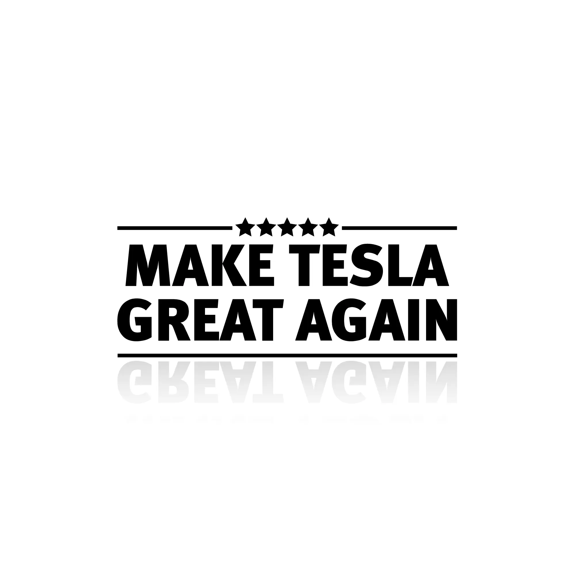 [735-01] Vinyl-Sticker "Make Tesla Great Again" (Weiß)